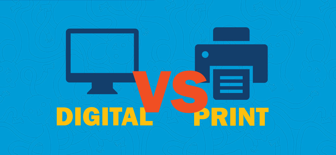 Digital Vs Print